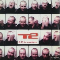T2 ‎– 8:15 To Nowhere