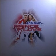 DJ Sammy Feat. Carisma – Prince Of Love 