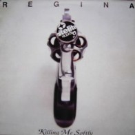 Regina - Killing Me Softly