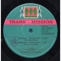Trans-Mission ‎– Nanah Trance