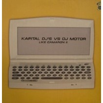 Kapital DJ's vs DJ Motor ‎– Like Camaron II