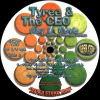 Tyree & The CEO ‎– Way U Move
