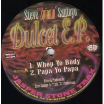 Steve Spinnin Santoyo ‎– The Dulcet EP