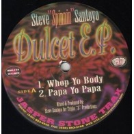 Steve Spinnin Santoyo ‎– The Dulcet EP