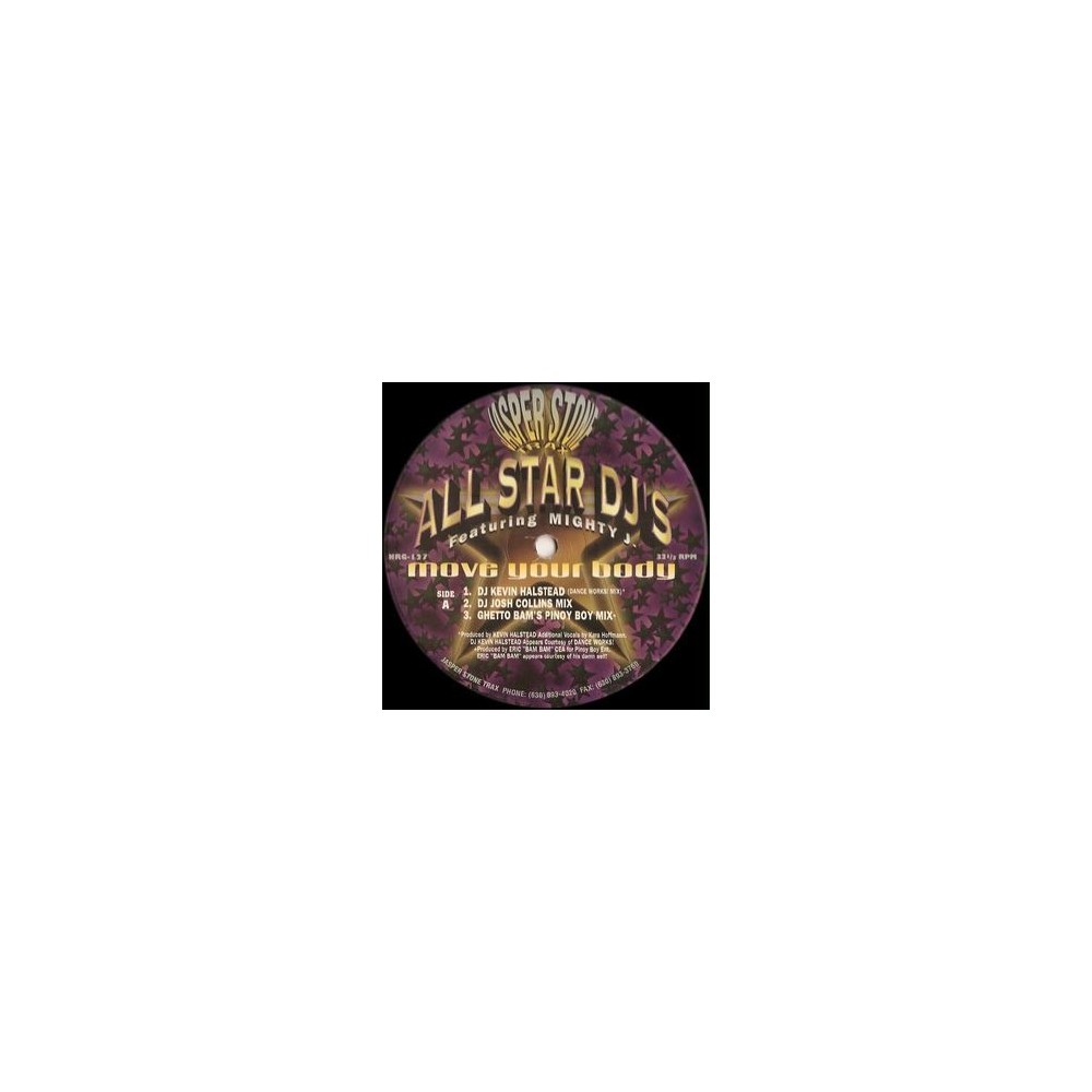  All Star DJ's Featuring Mighty J. ‎– Move Your Body