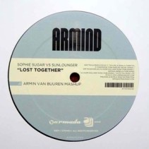 Sophie Sugar Vs Sunlounger ‎– Lost Together (Armin Van Buuren Mashup) 