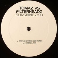 Tomaz vs Filterheadz ‎– Sunshine 2K10 