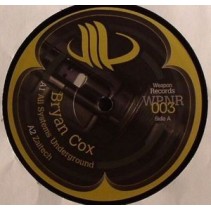 Bryan Cox ‎– All Systems Underground 