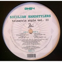 Sicilian Hardstylers - Trinacria Style Vol. 2