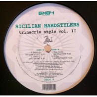Sicilian Hardstylers - Trinacria Style Vol. 2