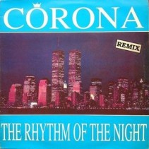 Corona - The Rhythm Of The Night (Remix)(2 MANO,INCLUYE ORIGINAL¡¡)