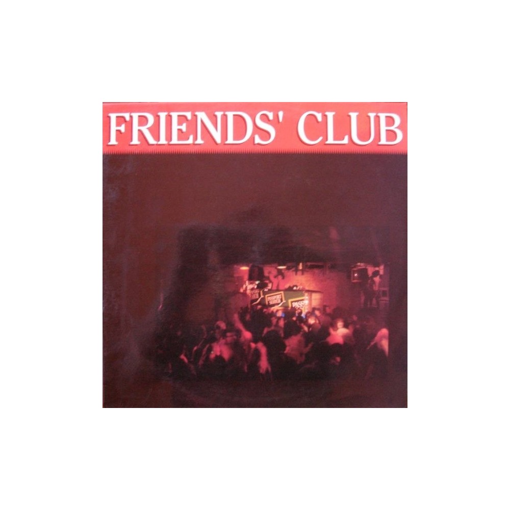 DJ Kike & DJ Peque ‎– Friends' Club 