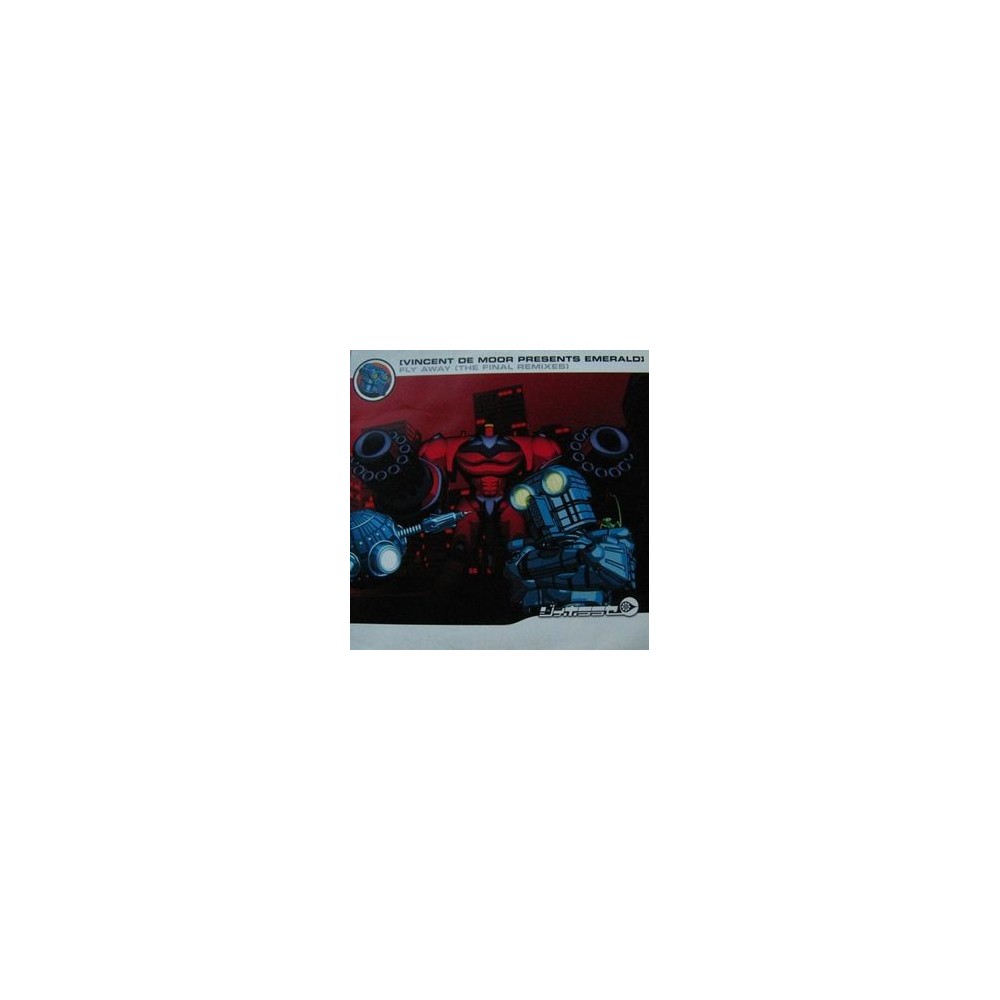 Vincent De Moor Presents Emerald ‎– Fly Away (The Final Remixes) 