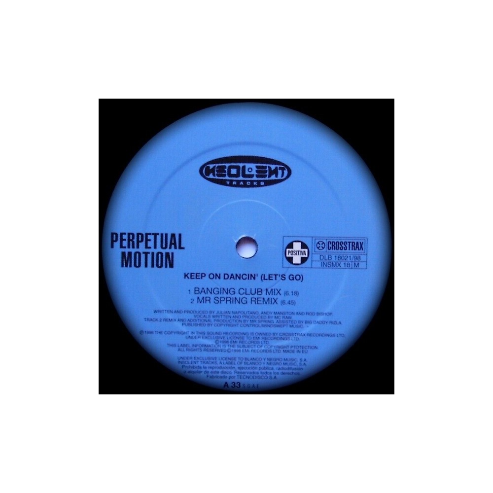 Perpetual Motion ‎– Keep On Dancin (INSOLENT) 