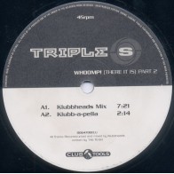 Triple S ‎– Whoomp! (There It Is) Part 2 
