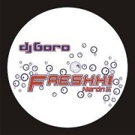 DJ Goro - Freshh!(POKAZO EN CARA B¡¡)
