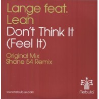 Lange Feat. Leah  ‎– Don't Think It (NEBULA)