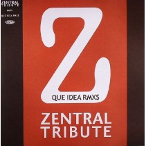 Zentral - Que Idea Rmxs(ORIGINAL + TECHNO¡¡)
