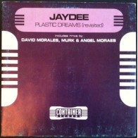 Jaydee ‎– Plastic Dreams (Revisited) 
