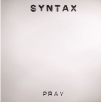 Syntax ‎– Pray 