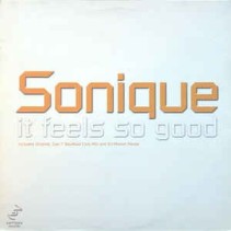 Sonique ‎– It Feels So Good 