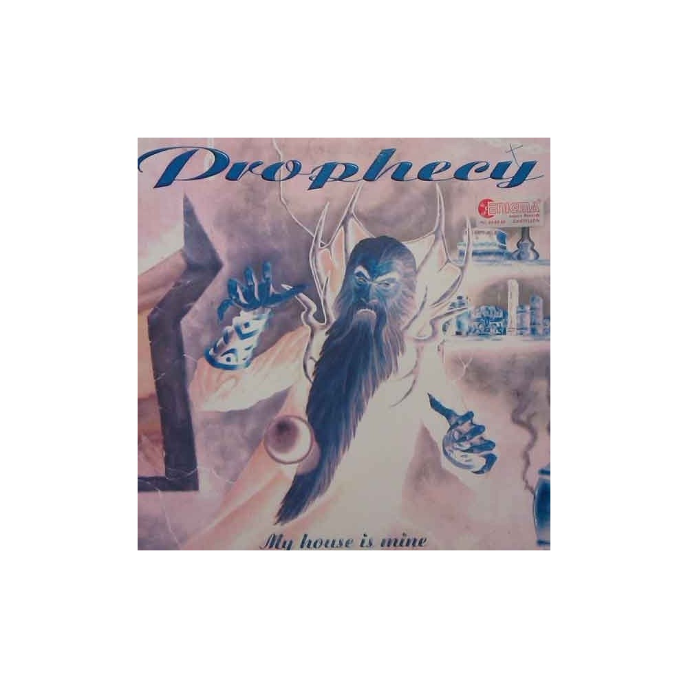 Prophecy ‎– My House Is Mine 
