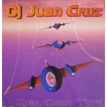 DJ Juan Cruz ‎– Der Com Twa 