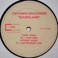 Techno-Machine ‎– Bassline 