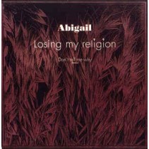 Abigail ‎– Losing My Religion 