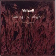 Abigail ‎– Losing My Religion 