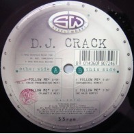 DJ Crack ‎– Follow Me (In This Analog World) (Mix & Remix)
