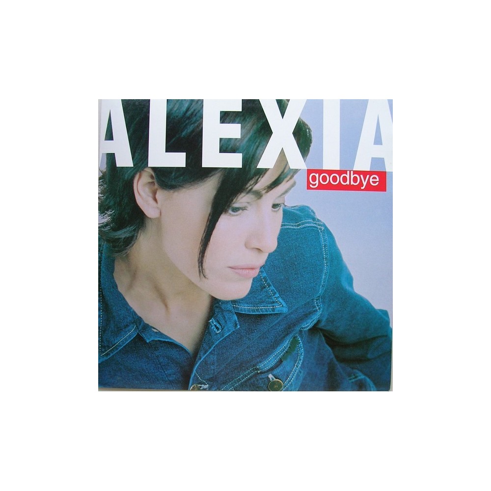 Alexia – Goodbye (TEMÓN REMEMBER¡¡ COPIA IMPORT NUEVA)