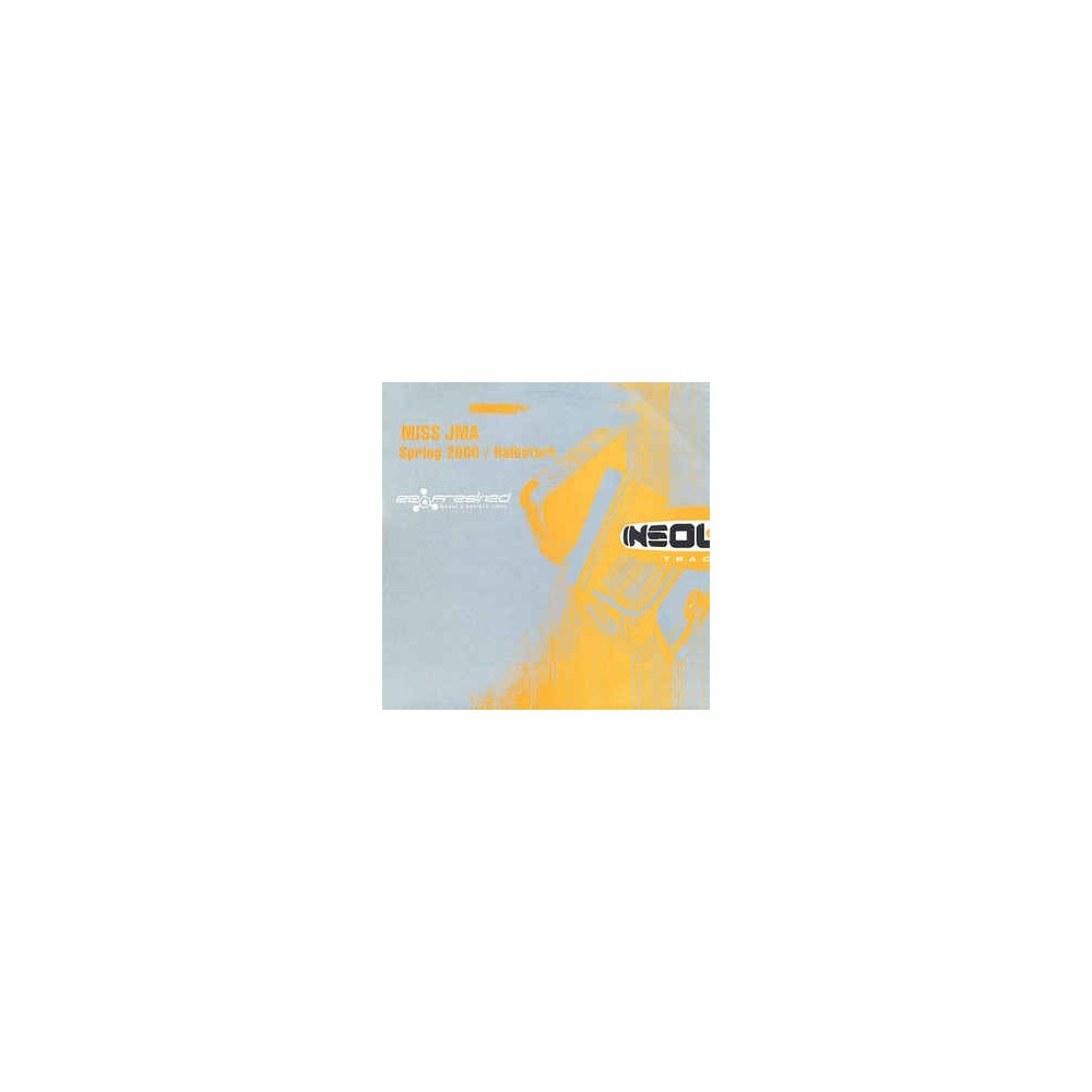 Miss JMA ‎– Spring 2000 / Halbstark