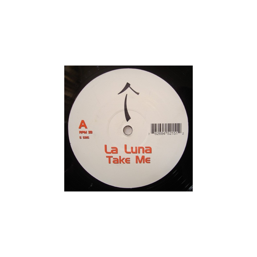 La Luna - Take Me(2 MANO,COPIA IMPORT PERFECTA¡¡  SONIDO BRUTAL¡¡)