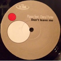 Piparo ‎– Don't Leave Me (Bini & Martini Remixes)