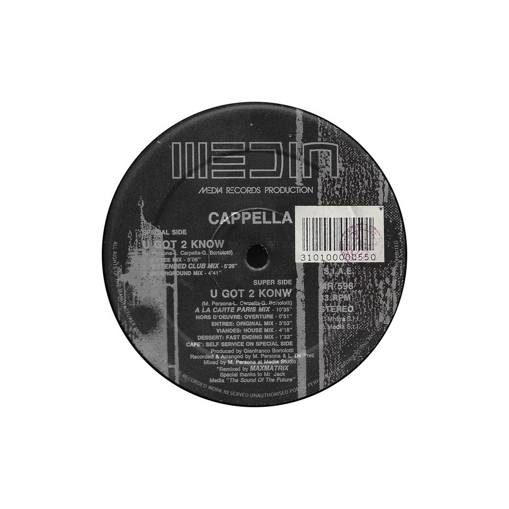 Cappella ‎– U Got 2 Know (MEDIA RECORDS)