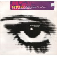 Rhythm Of Life ‎– You Put Me In Heaven With Your Touch 