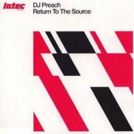 DJ Preach ‎– Return To The Source