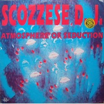 Scozzese DJ ‎– Atmosphere Of Seduction 
