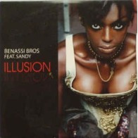 Benassi Bros Featuring Sandy ‎– Illusion