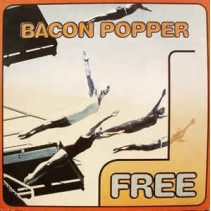Bacon Popper ‎– Free