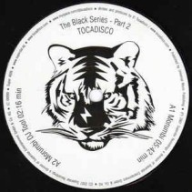 Tocadisco ‎– The Black Series - Part 2