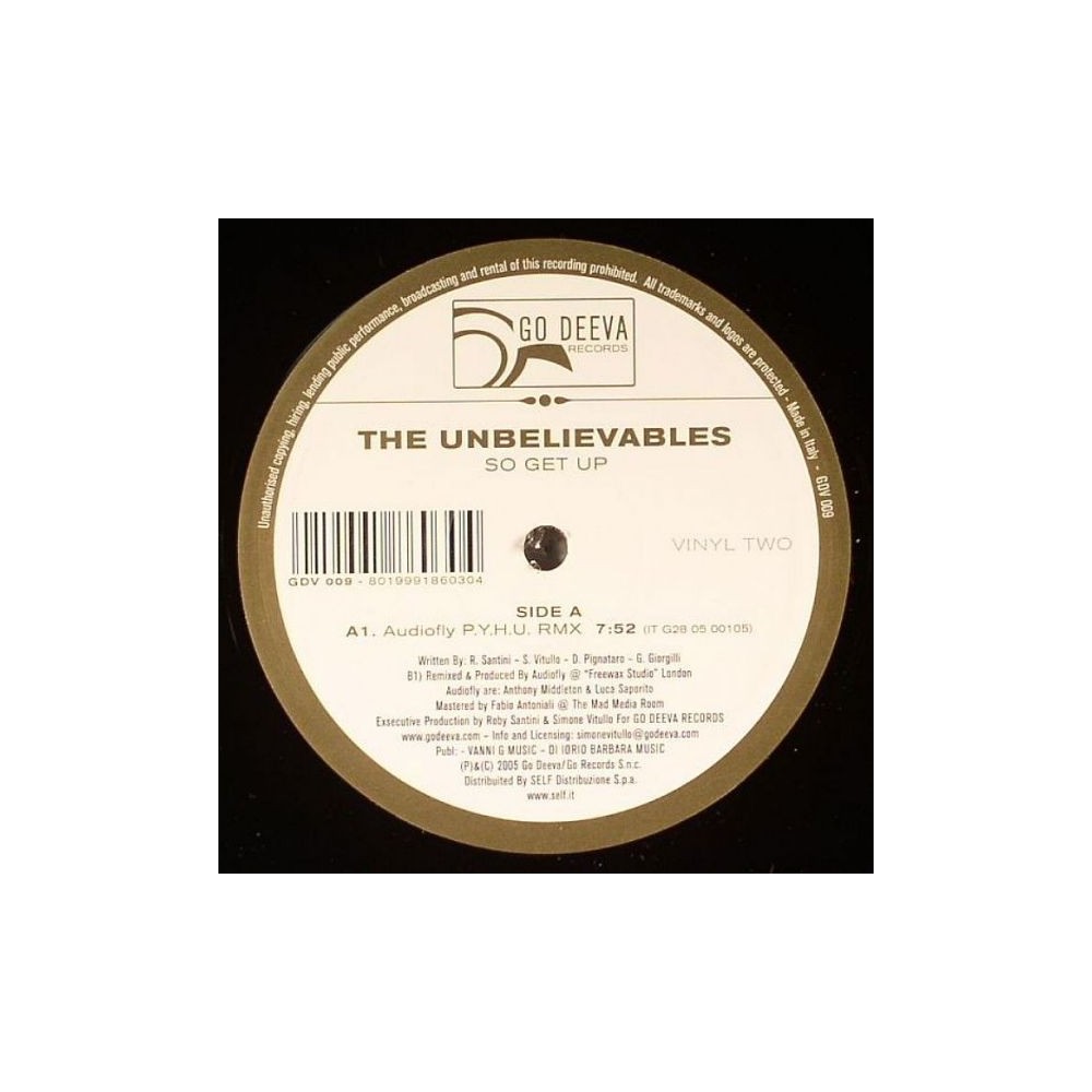  The Unbelievables ‎– So Get Up / Put Ya Hands Up (Vinyl 2) 