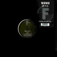 Wawa ‎– GK EP 