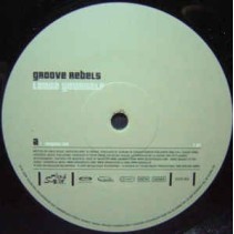 Groove Rebels ‎– Loose Yourself 