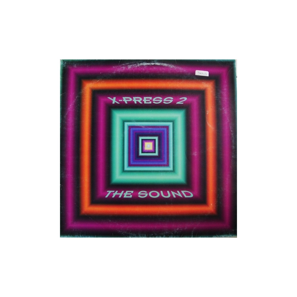 X-Press 2 ‎– The Sound 