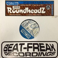 Roundheadz ‎– Are You Ready To Honk The Airhorns