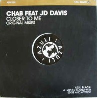 Chab ‎– Closer To Me (Original Mixes) 