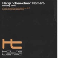 Harry "Choo Choo" Romero ‎– Suck My Clock