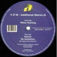 Vincent De Moor ‎– Additional Works III 